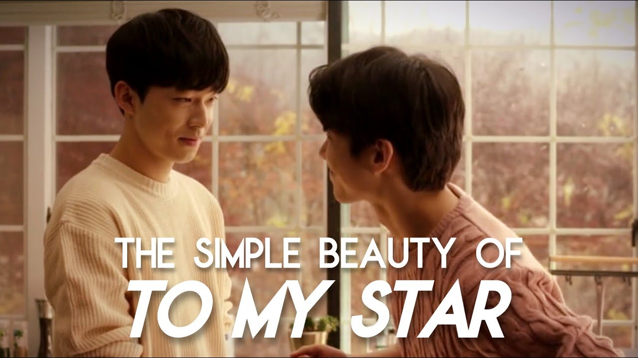 The Simple Beauty of To My Star