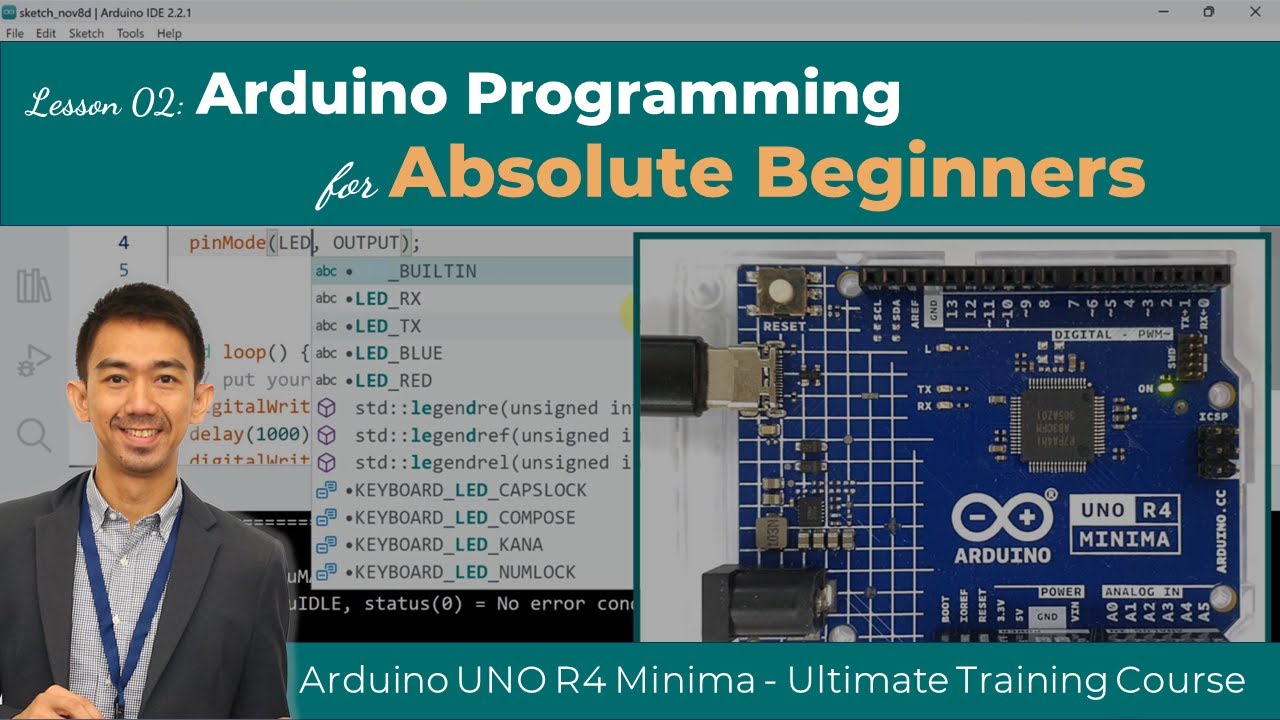 Arduino UNO R4 Lesson 02. Arduino Programming for Absolute Beginners using the New Arduino IDE ver.2