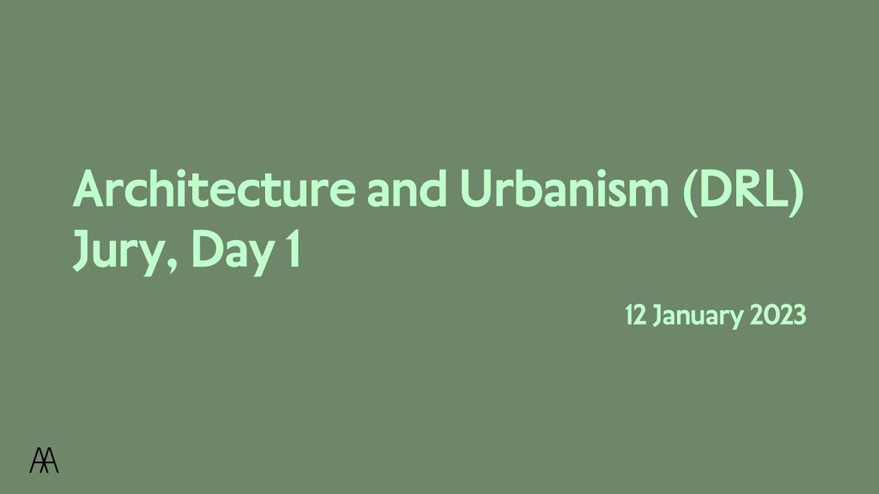 Design Research Laboratory (DRL) MArch Jury Day 01