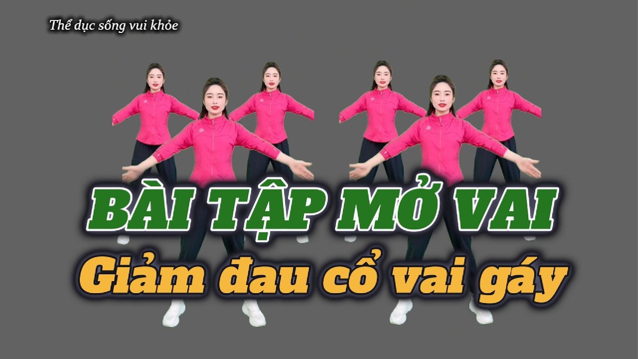 10 Phút Tập Thể Dục Buổi Sáng - Giảm Đau Lưng Vai Gáy