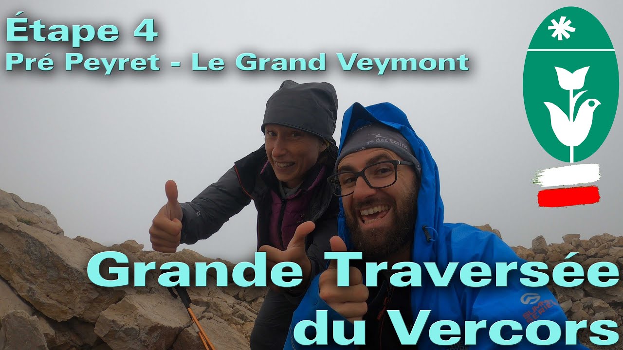 Grande Traversée du Vercors - Etape 4 - Pré Peyret - Grand Veymont