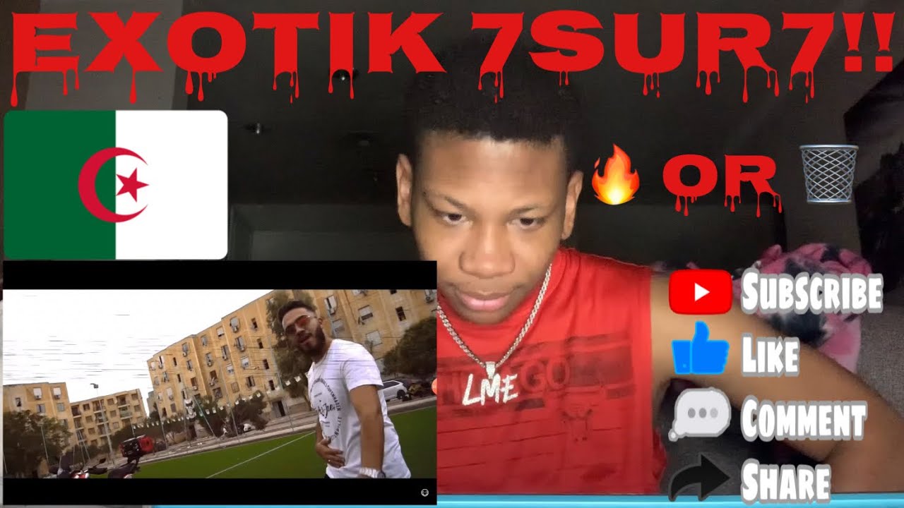 Algerian Rap Reaction Exotik - 7SUR7 (Prod. By Voluptyk) | LMERicoTv Reaction
