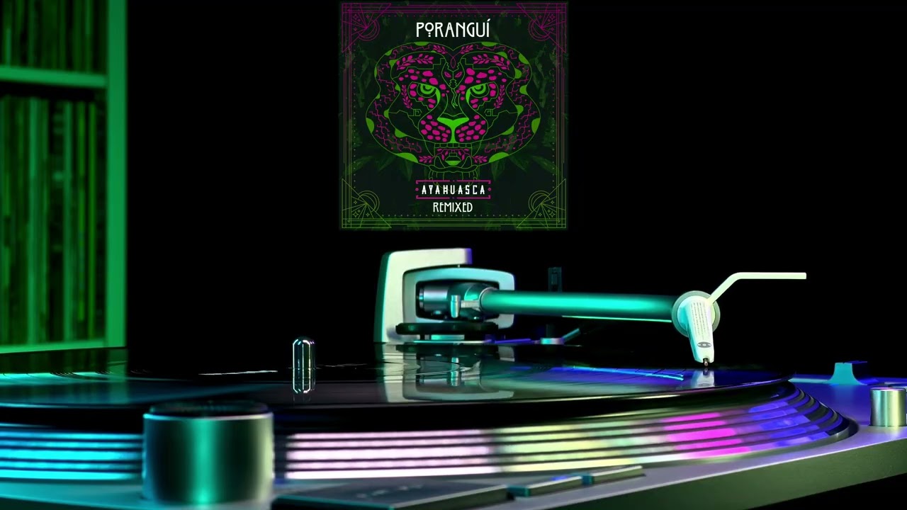 Poranguí - Sueños de la Selva - AtYyA Remix (2017)