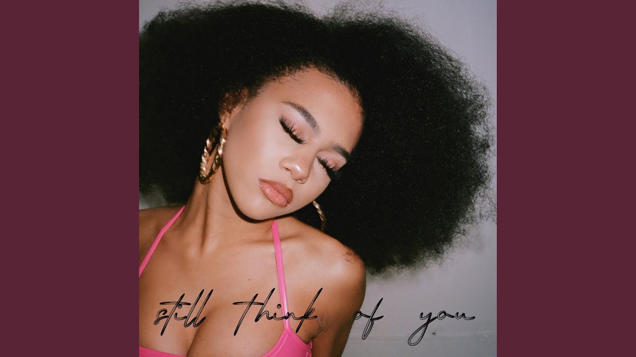 still think of you