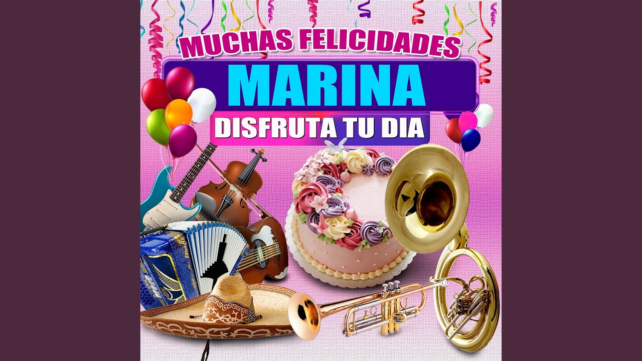 Felicidades a Marina (Version Mariachi)