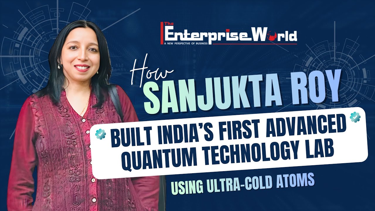 The Woman Behind India’s Quantum Breakthrough | Dr. Sanjukta Roy’s Story