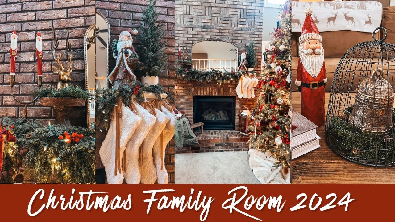 🎄NEW🎄 CHRISTMAS 2024 FAMILY ROOM DECORATE WITH ME | CHRISTMAS DECORATING IDEAS