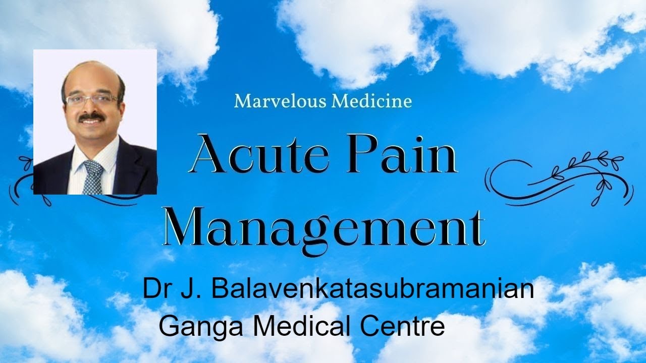 Acute pain management - panel discussion. Moderator : Dr.J.Balavenkatasubramanian