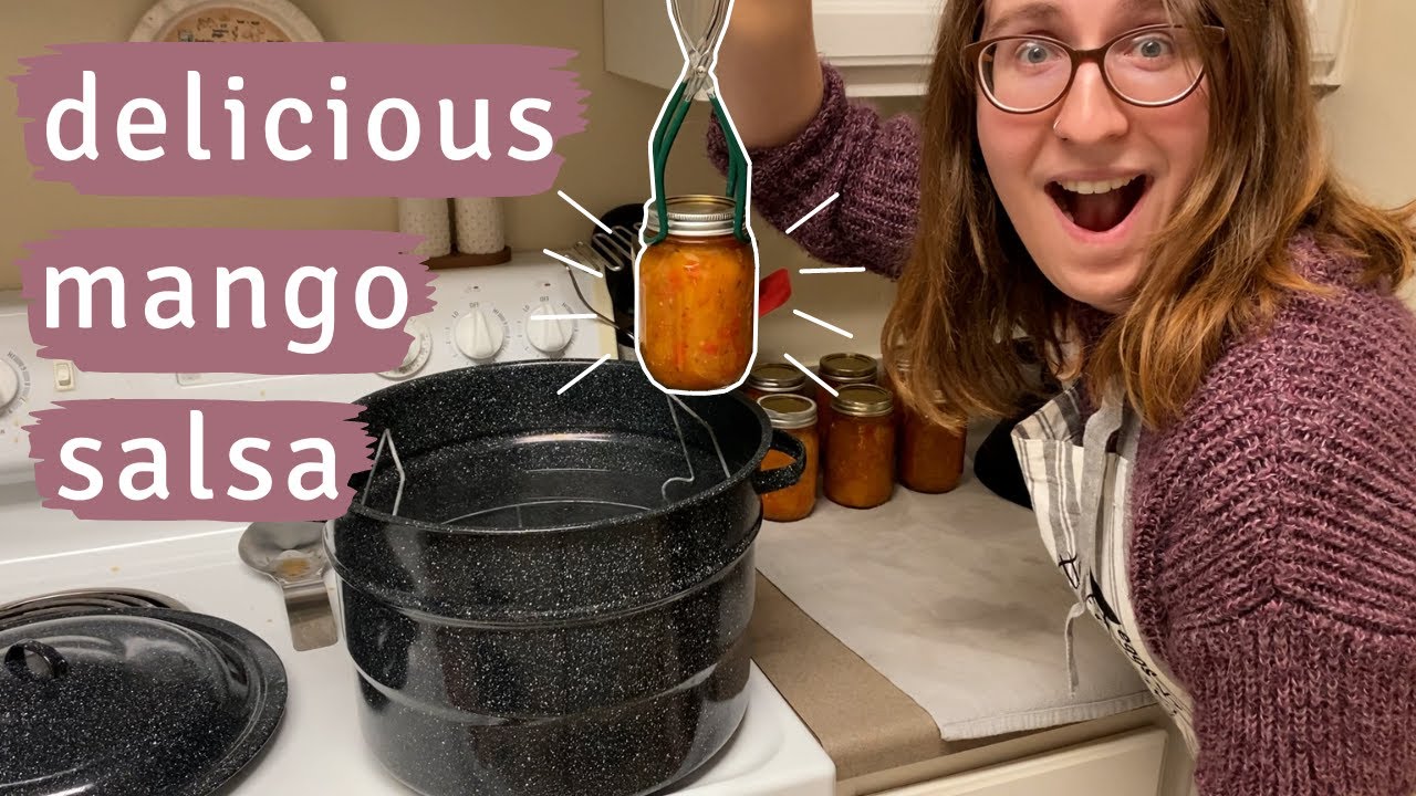 canning homemade mango salsa