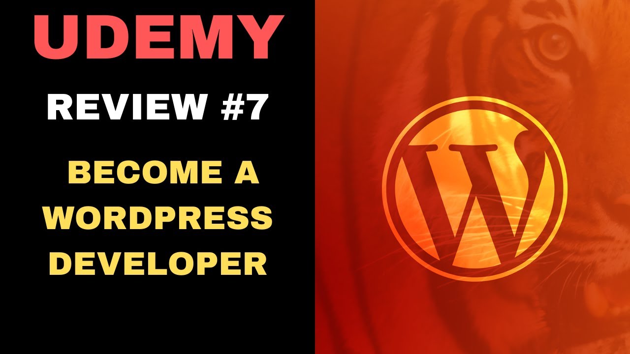 UDEMY COURSE REVIEW #7 Become a WordPress Developer: Unlocking Power With Code