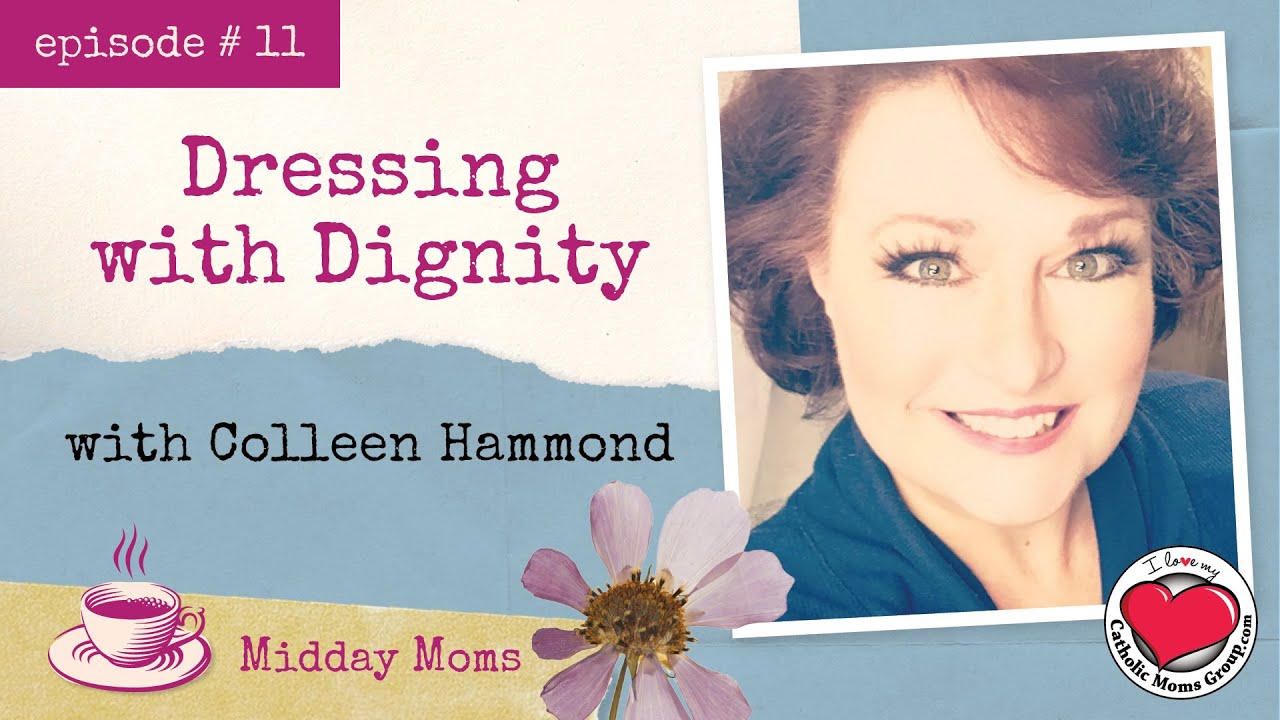 #11 Colleen Hammond - Dressing with Dignity