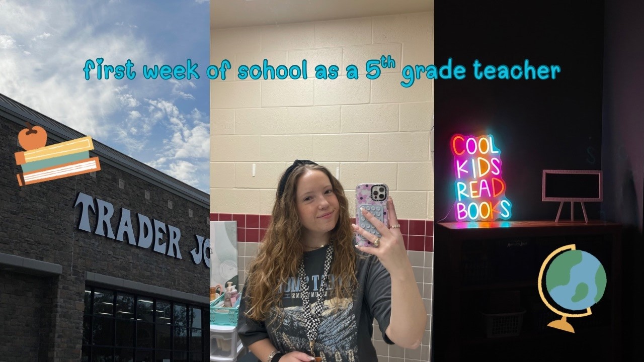 first week of school as a fifth grade teacher!