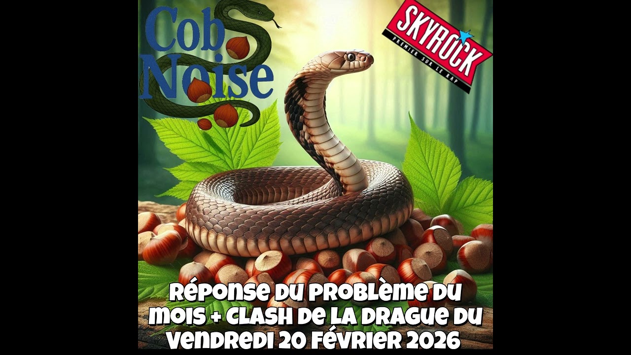 Réponse du problème du mois + clash de la drague du Vendredi 20 Février 2026