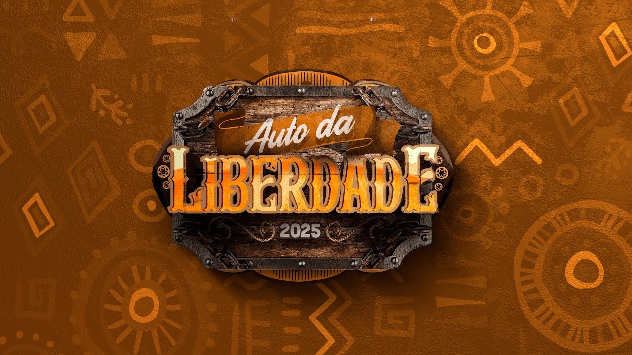 AUTO DA LIBERDADE 2025 AO VIVO