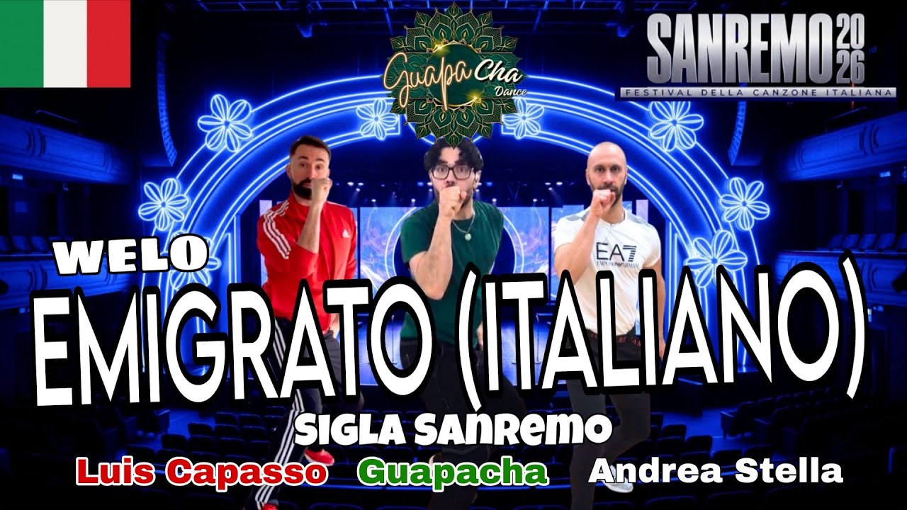 EMIGRATO(Italiano)||Coreo GuapachaDance @AndreaStellaChoreoDance @BailaConLuis|| Sigla Sanremo|| NEW