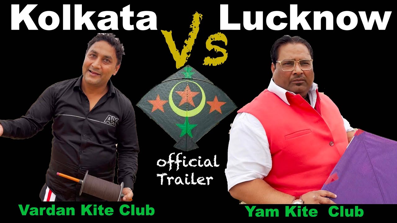 Lucknow Vs Kolkata Official Kite Fight Trailer | Yam Kite Club vs Vardan Kite Club 5th Game In LKO