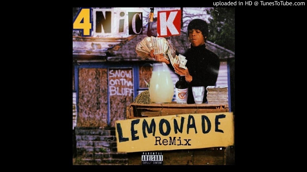 4NICKK - Lemonade remix