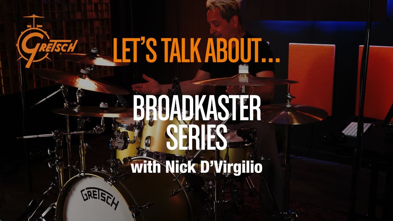 Gretsch DEEP DIVE: the BROADKASTER Series w/ Nick D'Virgilio