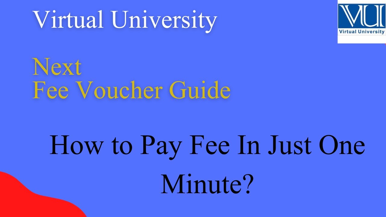 Virtual University Fee 2021 2022 Structure || Complete Guide For Vu Voucher