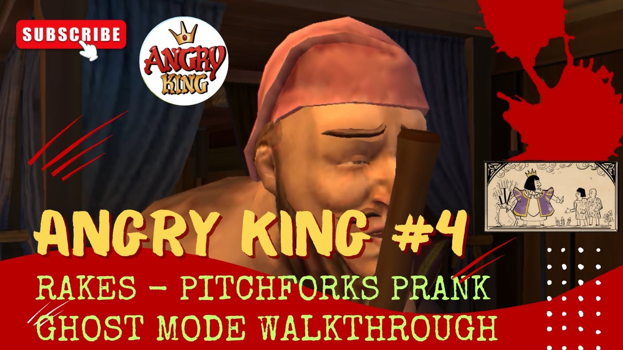 Angry King (Ghost Mode) Gameplay Walkthrough - Prank 4 | Rakes & Pitchforks | #keplerians #angryking