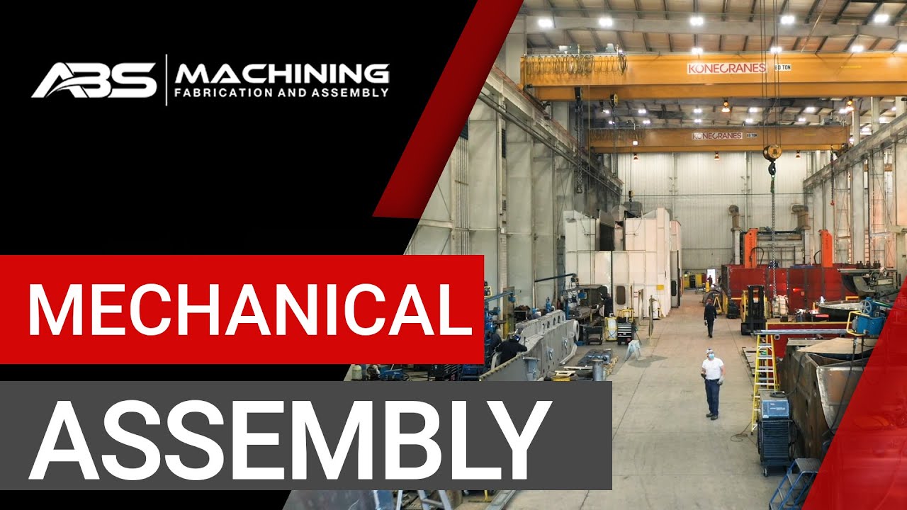 Mechanical Assembly | ABS Machining