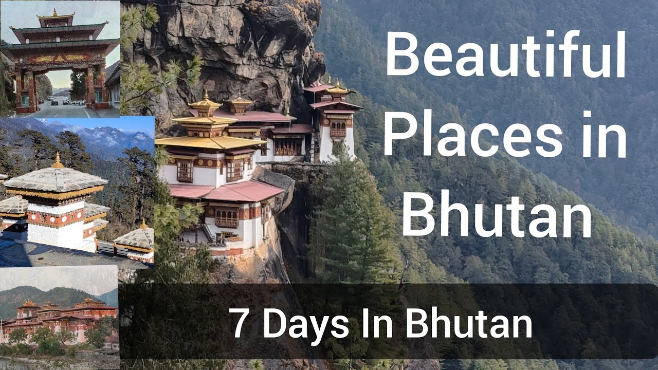 Bhutan | Most Beautiful Places in Bhutan | 7 Days In Bhutan #travelvlog