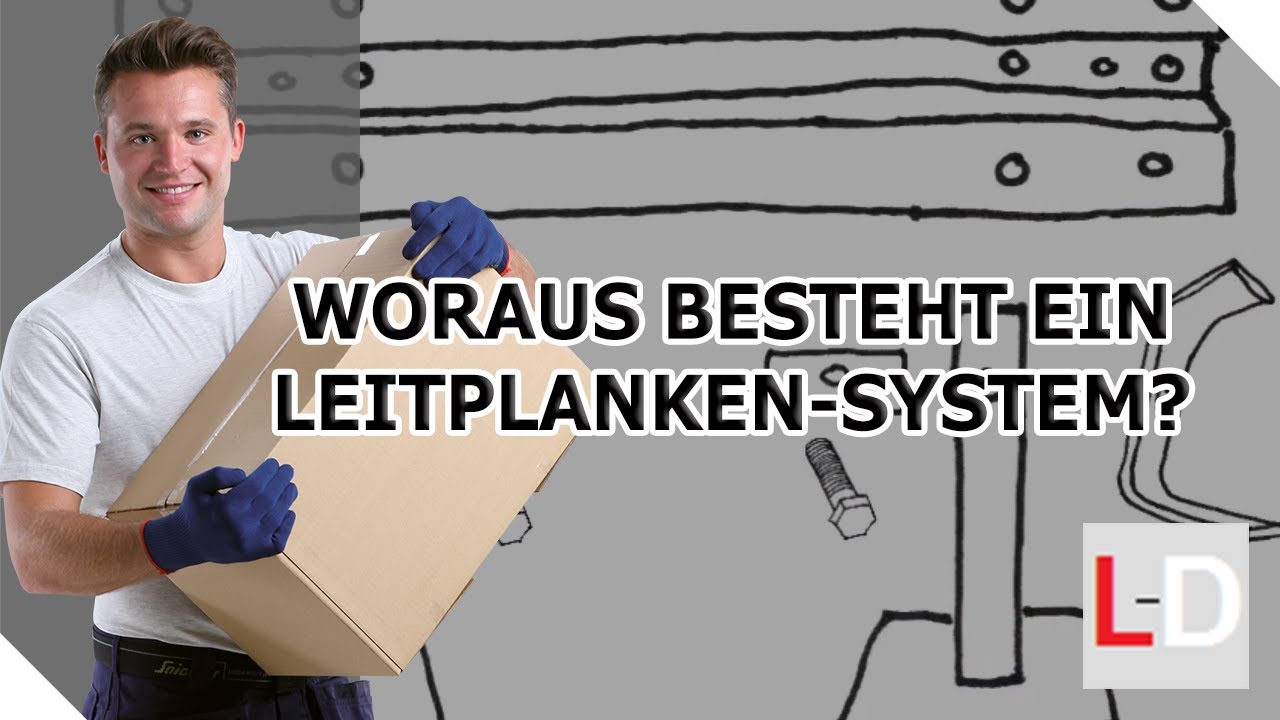 Woraus besteht ein Leitplanken-System? | Leitplanken-Discounter.de