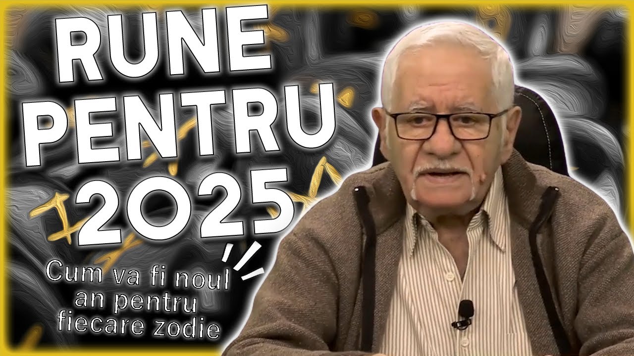 Horoscop rune pentru anul 2025. Mihai Voropchievici, CELE MAI TARI PREVIZIUNI