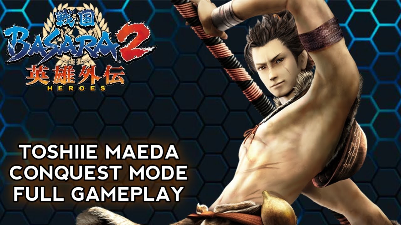 Toshiie Maeda Conquest Mode Full Gameplay - Sengoku Basara 2 Heroes