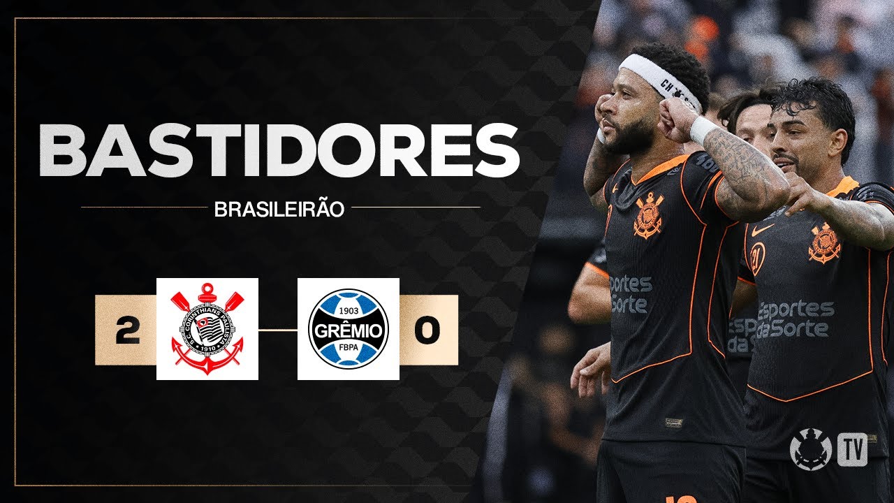 BASTIDORES | CORINTHIANS 2 X 0 GR&Ecirc;MIO | BRASILEIR&Atilde;O 2025 | 31&ordf; RODADA