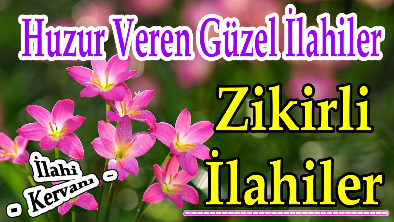 Yeni &Ccedil;ıkan Zikirli İlahiler 2023🌹Karışık En G&uuml;zel İlahiler🌹Huzur Veren İlahiler🌹İlahi Dinle
