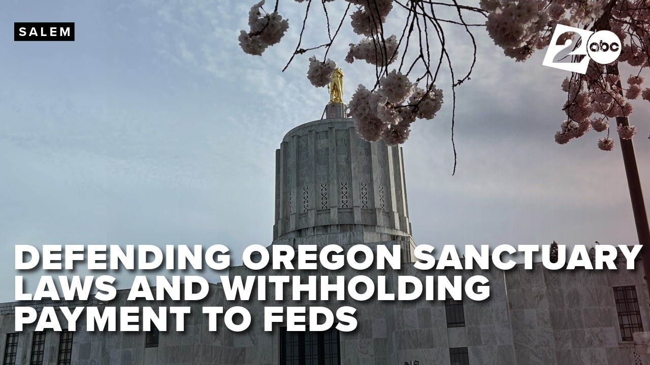 Oregon leaders defend state's sanctuary laws as they consider bill to withhold payments to feds