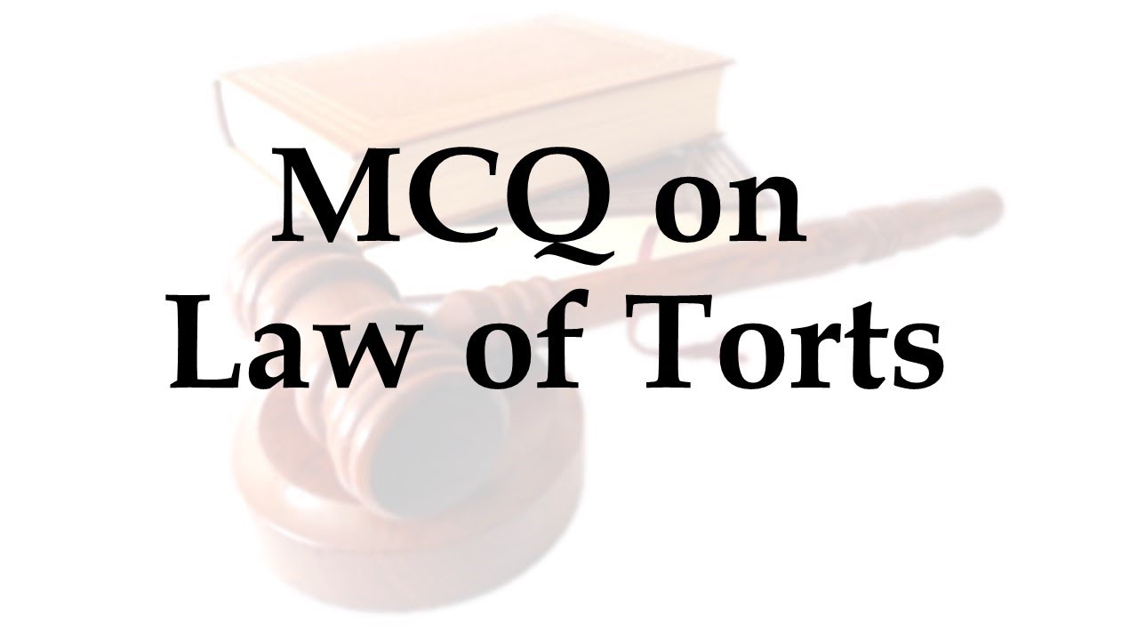 MH LAW CET I  PU LLB I DU LLB I MOCK TEST I  BHU LLB IMPORTANT QUESTIONS ON LAW OF TORTS I LAW CET