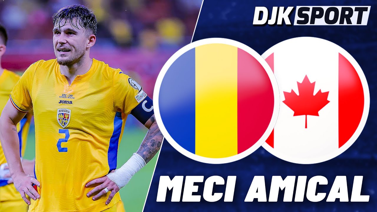 🔴 ROMANIA - CANADA 0-3  | MECI AMICAL |  LIVE ROMANIA