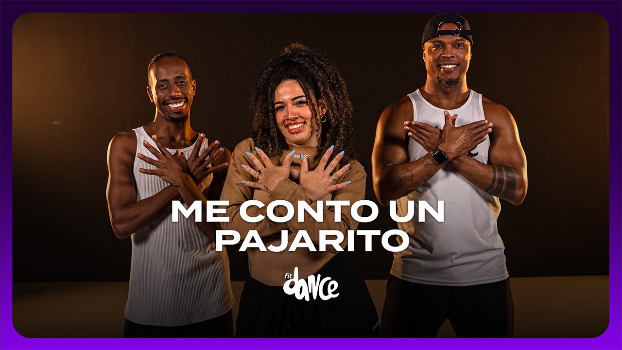ME CONTO UN PAJARITO - Ian Lucas x Fede Vigevani x Luck Ra | FitDance (Choreography)
