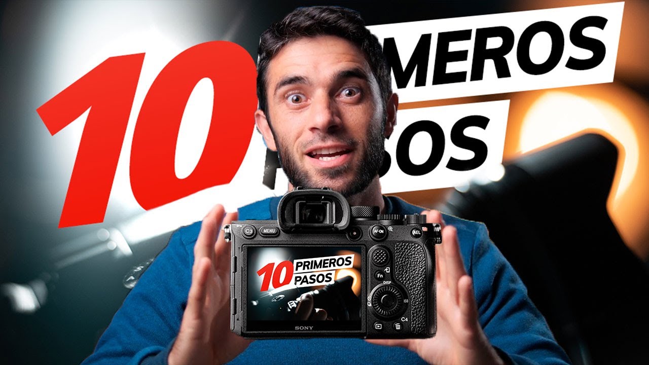 10 PRIMEROS PASOS para EMPEZAR en FOTOGRAFÍA