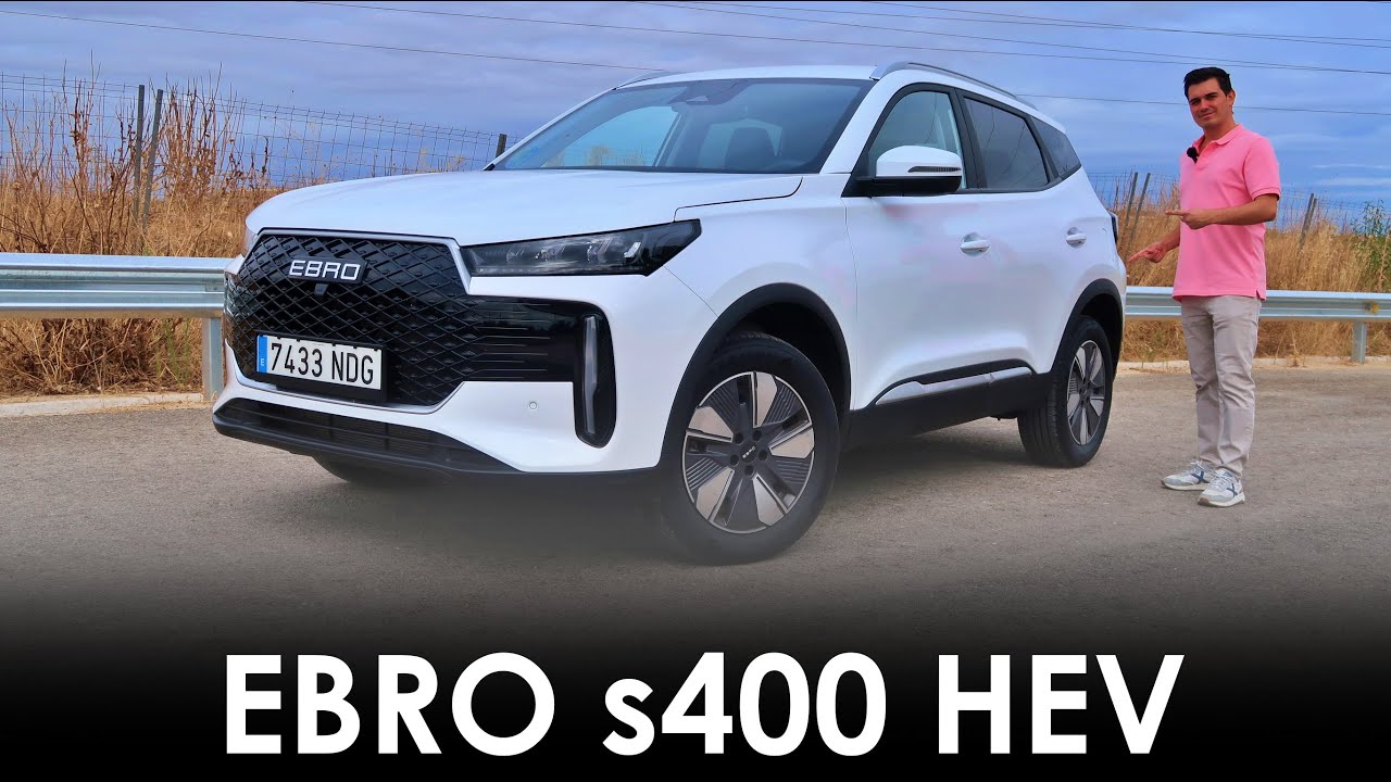 EBRO s400 HEV 🚗⛽🔋/#Review en Español/  #LoadingCars
