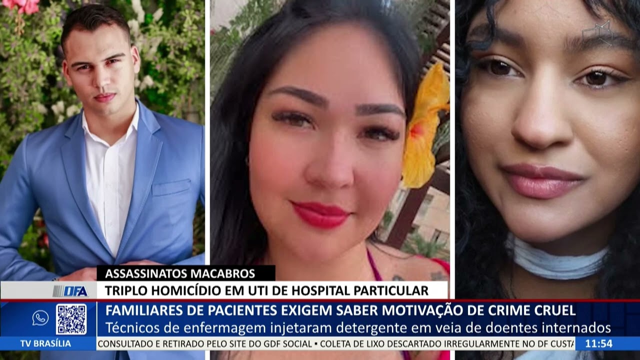 DF ALERTA -  Familiares de pacientes exigem saber motivação de crime cruel