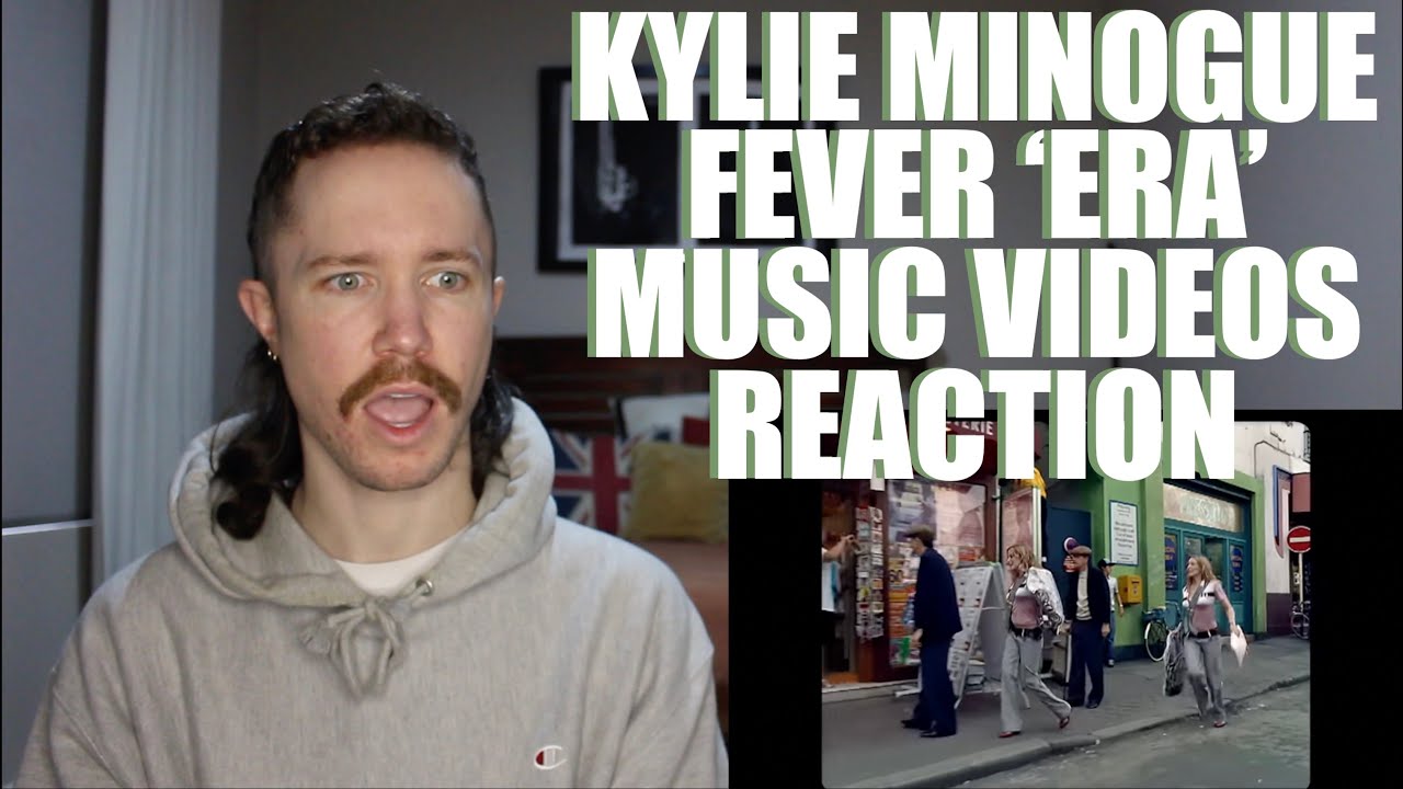KYLIE MINOGUE - FEVER 'ERA' MUSIC VIDEOS REACTION