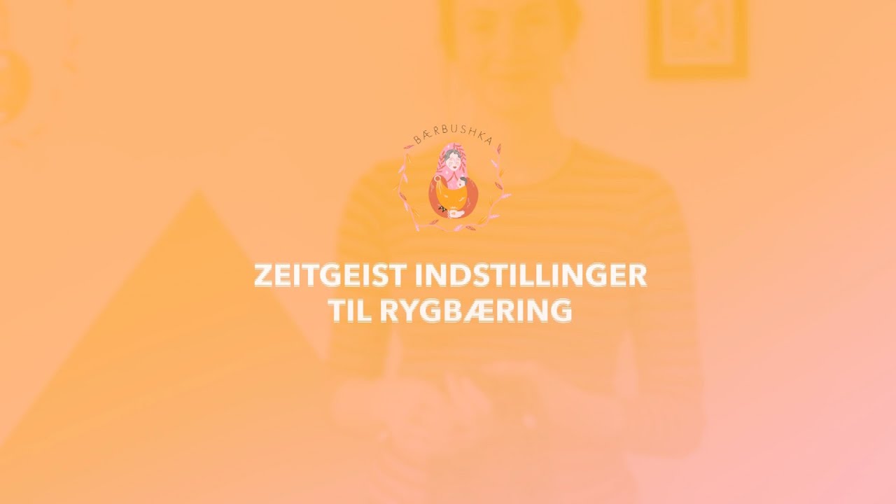 Zeitgeist indstillinger til rygb&aelig;ring