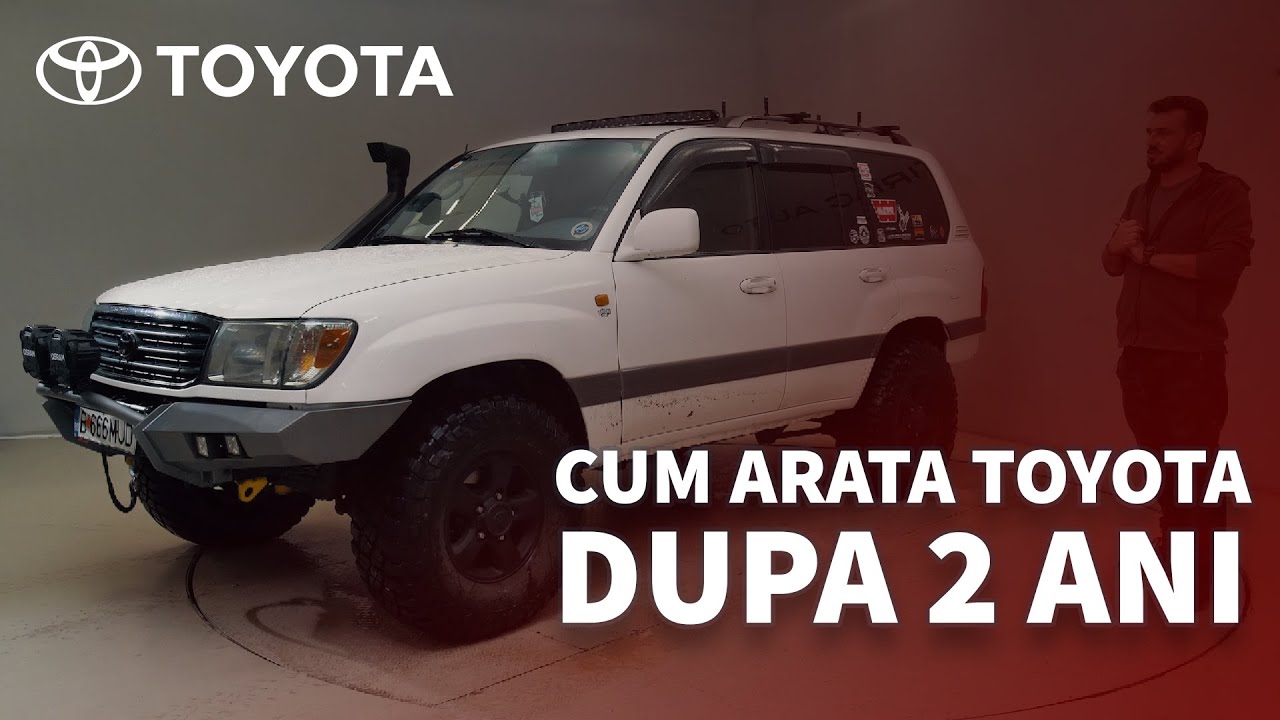 Cum arata Toyota dupa 2 ani | EP.15 - Land Cruiser 100 Build