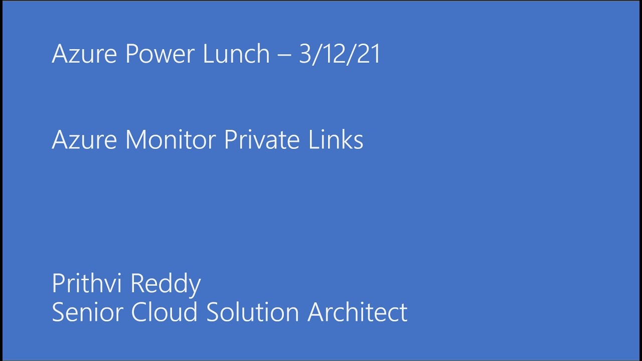 Use Azure Private Link to securely connect networks to Azure Monitor