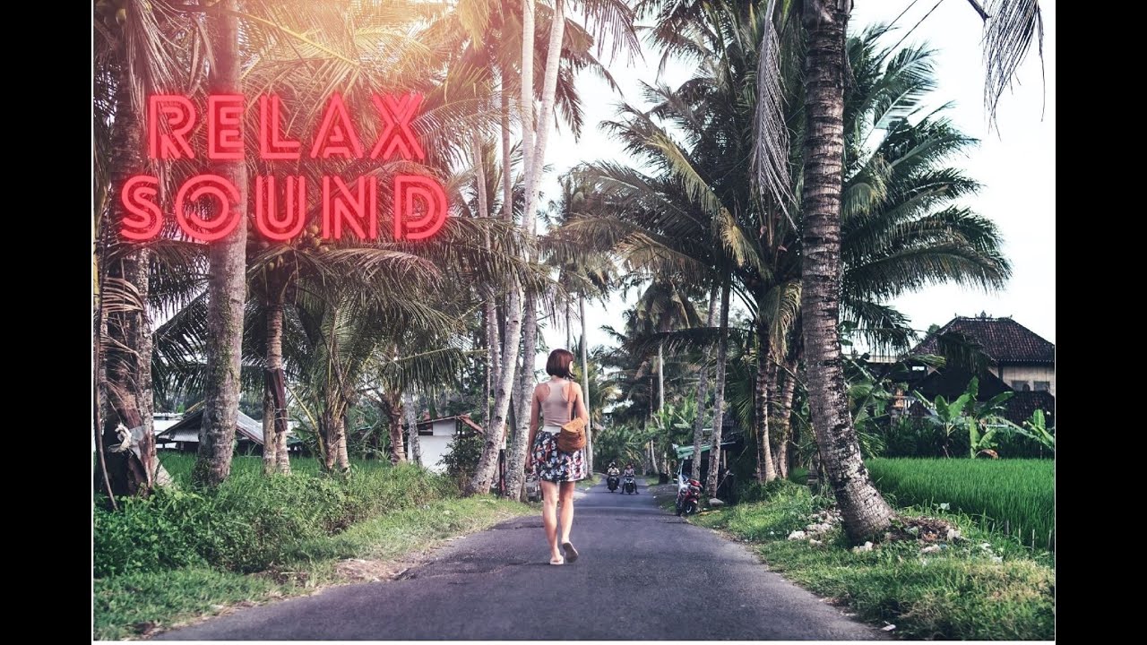 RELAX SOUND #4 | RELAXING MUSIC FOR STRESS RELIEF | MUSIC FOR STRESS RELIEF 2021 | RELAXING MUSIC