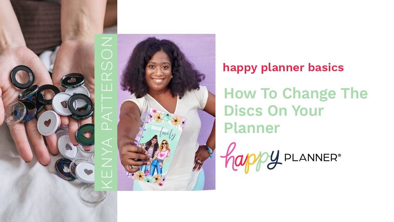 Happy Planner Basics: How To Change Your Discs with the Happy Planner Disc Bound System