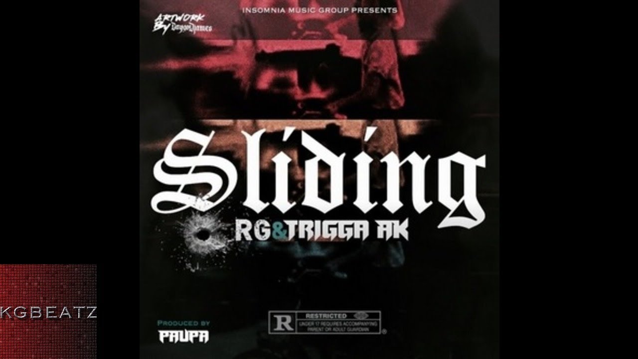 RG ft. Trigga AK - Slidin [Prod. By Paupa] [New 2017]