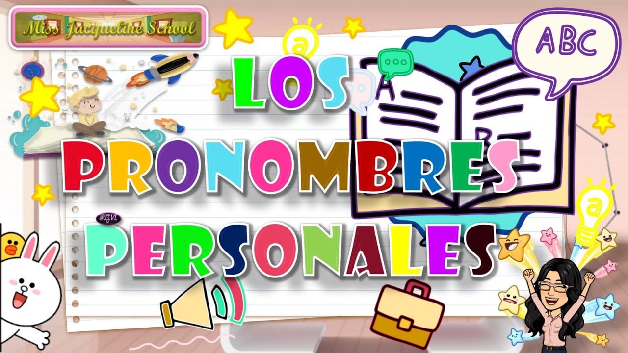 LOS PRONOMBRES PERSONALES (TÓNICOS Y ÁTONOS)