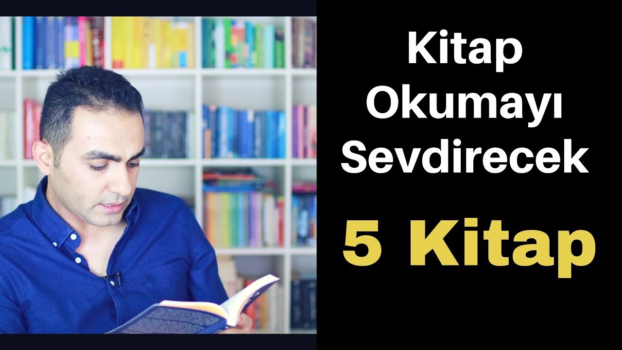 Kitap Okumayı Sevdirecek 5 Kitap