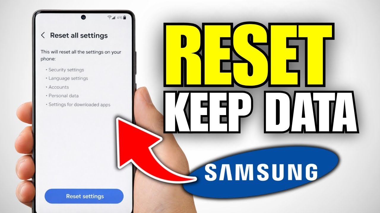 How To Reset Samsung Phone Without Losing Data