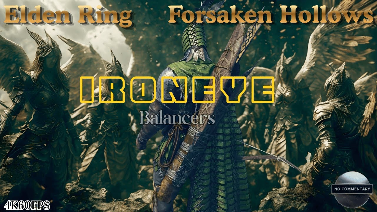 Elden Ring Nightreign - Forsaken Hollows | Ironeye vs Balancers - CO-OP No Commentary 4k60FPS