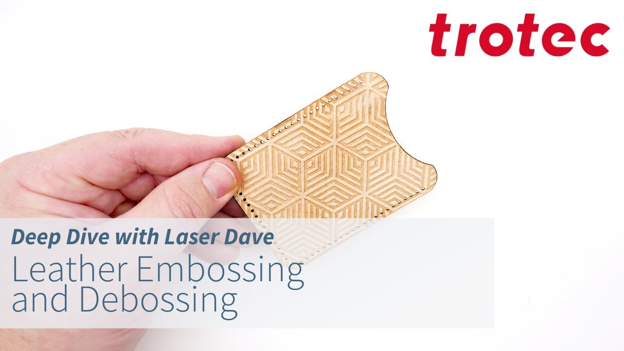Deep Dive with Laser Dave: Leather Embossing and Debossing Dies with Delrin Plastic
